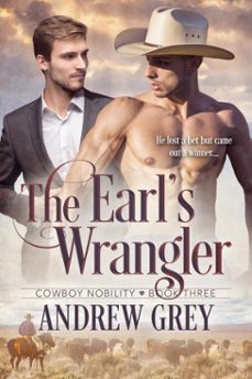 the earl's wrangler (ebook)-andrew grey-9781641088305