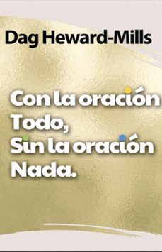 con la oracion, todo. sin la oracion, nada (ebook)-dag heward-mills-9781643308005
