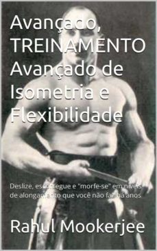 treinamento avançado de isometria e flexibilidade (ebook)-9781667452005