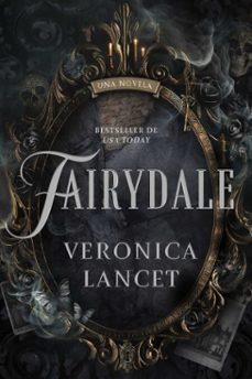 fairydale, spanish-language edition (ebook)-veronica lancet-9781668250105