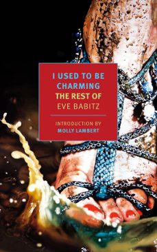 i used to be charming (ebook)-eve babitz-9781681373805