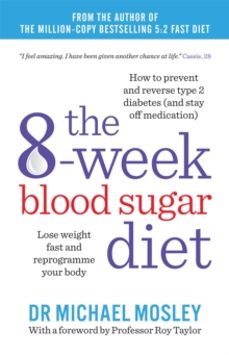 the 8-week blood sugar diet-michael mosley-9781780722405