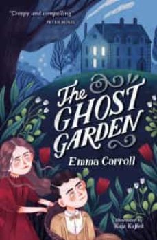 the ghost garden-emma carroll-9781781129005