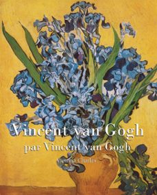 vincent van gogh (ebook)-vincent van gogh-victoria charles-9781783105205
