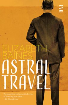 astral travel (ebook)-elizabeth baines-9781784632205