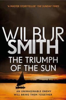 the triumph of the sun: the courtney series 12-wilbur smith-9781785767005