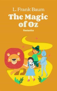 the magic of oz (ebook)-l. frank baum-9781787363205