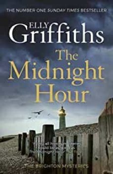 the midnight hour-elly griffiths-9781787477605