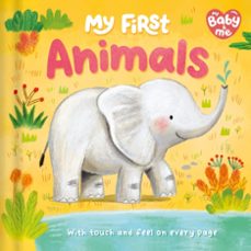 my baby & me. my first animals-9781837953905