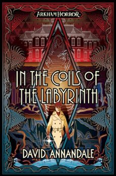 in the coils of the labyrinth (ebook)-david annandale-9781839081705
