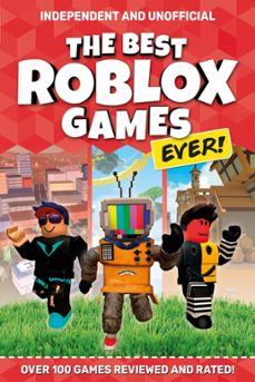 the best roblox games ever (independent &amp; unofficial) (ebook)-kevin pettman-9781839351105