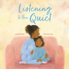 listening to the quiet (ebook)-cassie silva-9781915244505
