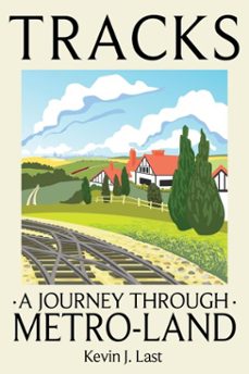 tracks (ebook)-kevin j. last-9781917458405