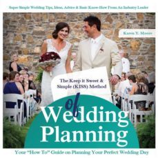 the keep it sweet & simple (kiss) method of wedding planning-9781942923305