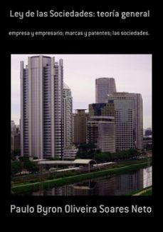 ley de las sociedades: teoria general (ebook)-paulo byron oliveira soares neto-9781973525905