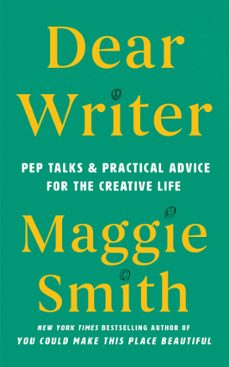 dear writer (ebook)-maggie smith-9781982170905