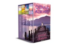 second chances: 4-in-1 boxed set (ebook)-donna alward-9781989132005