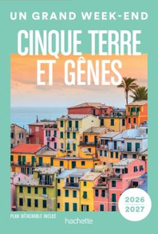 cinque terre et genes 2026-2027 guide un grand week-end (ebook)-9782017337805
