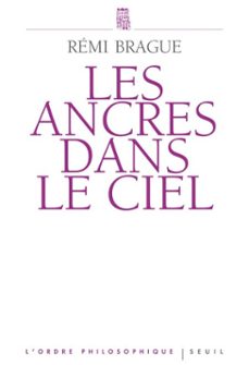les ancres dans le ciel (ebook)-remi brague-9782021048605