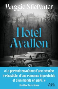 hôtel avallon (ebook)-maggie stiefvater-9782021540505