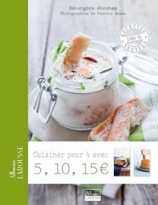cuisiner pour 4 avec 5,10,15 euros (ebook)-berengere abraham-9782035875105