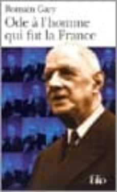ode a l homme qui fut la france: et autres textes autour du gener al de gaulle-9782070413805