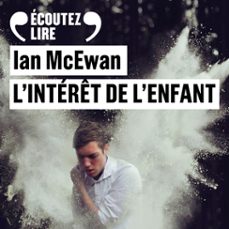 l'intérêt de l'enfant (audiolibro)-ian mcewan-9782072790805