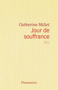 jour de souffrance (ebook)-catherine millet-9782081237605
