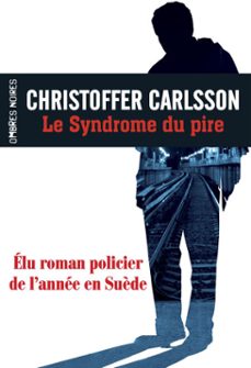 le syndrome du pire (ebook)-christoffer carlsson-9782081356405