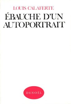 ebauche d'un autoportrait (ebook)-louis calaferte-9782207105405