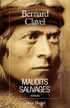 maudits sauvages (ebook)-bernard clavel-9782226337405