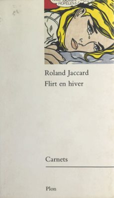flirt en hiver (ebook)-roland jaccard-9782259281805