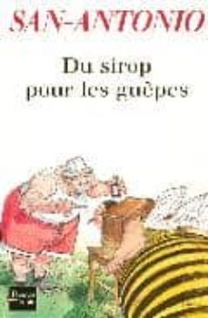 du sirop pour les guepes-9782265078505