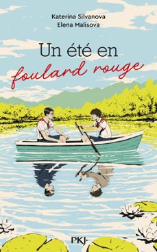 un ete en foulard rouge (ebook)-katerina silvanova-elena malisova-9782266349505