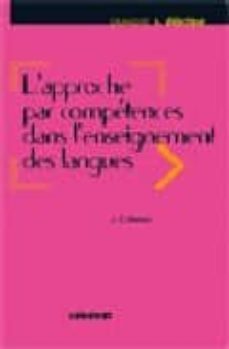 l approche par competences dans l enseignement des langues enseigner a partir du cadre europeen commun de reference pour les-jean claude beacco-9782278058105