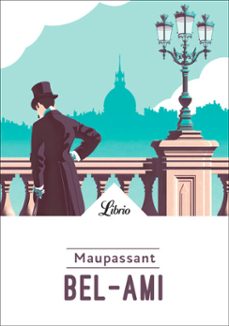 bel-ami-guy de maupassant-9782290213605