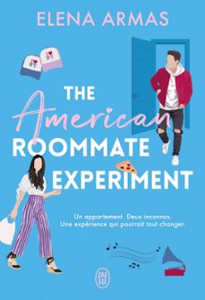 the american roommate experiment (ebook)-elena armas-9782290389805