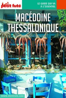 macedoine  thessalonique 2020/2021 carnet petit fute (ebook)-dominique auzias-jean paul labourdette-9782305029405