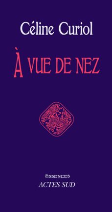 a vue de nez (ebook)-celine curiol-9782330028305