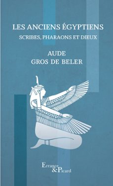 les anciens egyptiens (ebook)-aude gros de beler-9782330188405