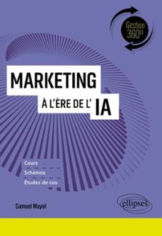 marketing à l'ère de l'ia-9782340122505