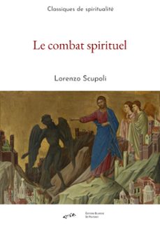 le combat spirituel (ebook)-lorenzo scupoli-9782368780305