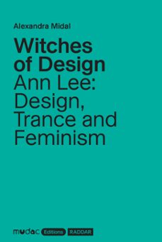 witches of design (ebook)-alexandra midal-9782378966805