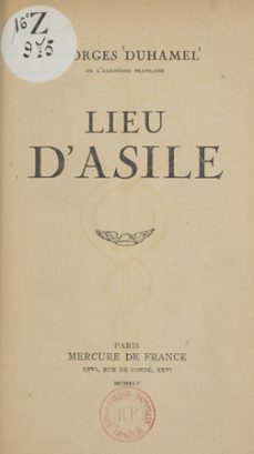 lieu d'asile (ebook)-georges duhamel-9782402522205