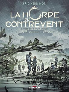 la horde du contrevent t03 - la flaque de lapsane (ebook)-eric henninot-9782413036005