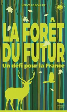 la foret du futur (ebook)-hervé le bouler-9782603032305