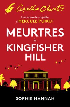 meurtres a kingfisher hill (ebook)-sophie hannah-9782702448205