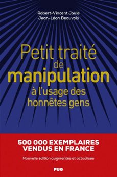 petit traite de manipulation a l'usage des honnetes gens (ebook)-robert vincent joule-jean leon beauvois-9782706156205