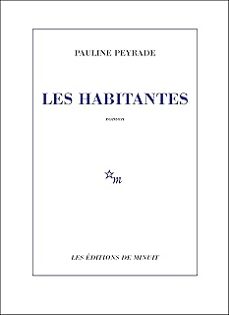 les habitantes-pauline peyrade-9782707357205