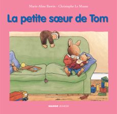 la petite sur de tom (ebook)-marie aline bawin-christophe le masne-9782740434505